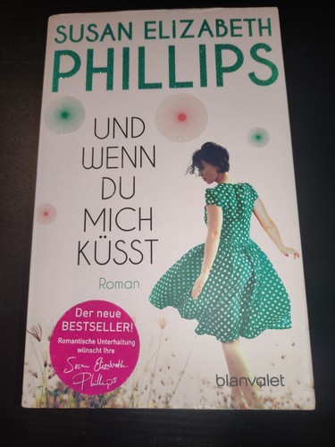Und wenn mich - und, küsst