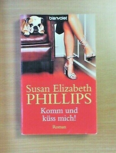 Komm und küss mich von - küss, mich!